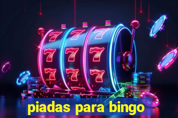 piadas para bingo